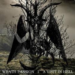 Wrath Passion : A Visit in Hell